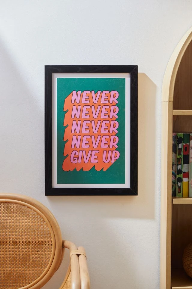 New π₯° Ayeyokp Never Never Give Up Art Print Black Wood Frame β