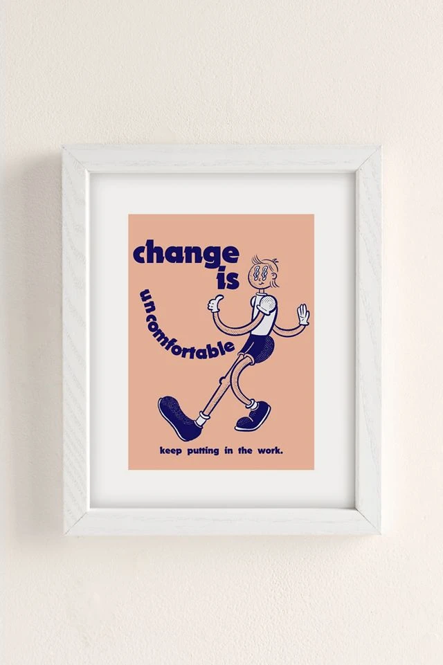 Promo π Elise Miguel Change Is Uncomfy Art Print White Wood Frame π - Image 2